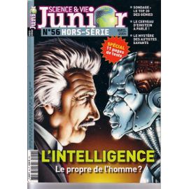 Collectif-Science-Et-Vie-Junior-N-56-Science-Et-Vie-Junior-Hors---Serie-N-56-L-intelligence-Le-Propre-De-L-homme-Revue-324751290_ML
